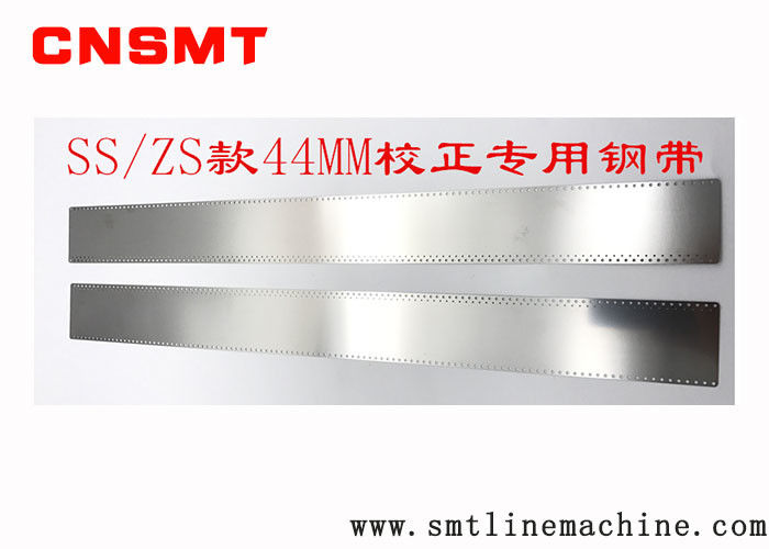 CNSMT KHJ-MD306-00, KHJ-MD305-00 calibration steel TAPE, SS model Feeder accessories, ZS32MM 44MM TAPE